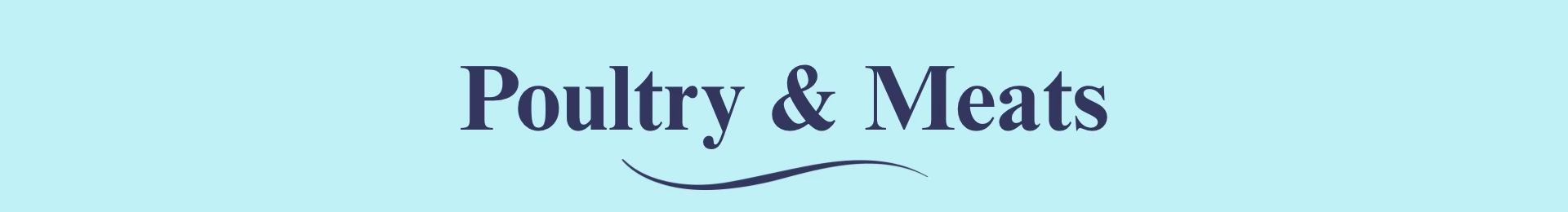 Poultry & Meats